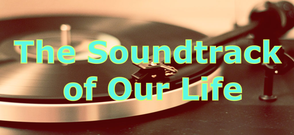 The Soundtrack Of Our Life
